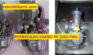 perbedaan karbu pe dan pwl